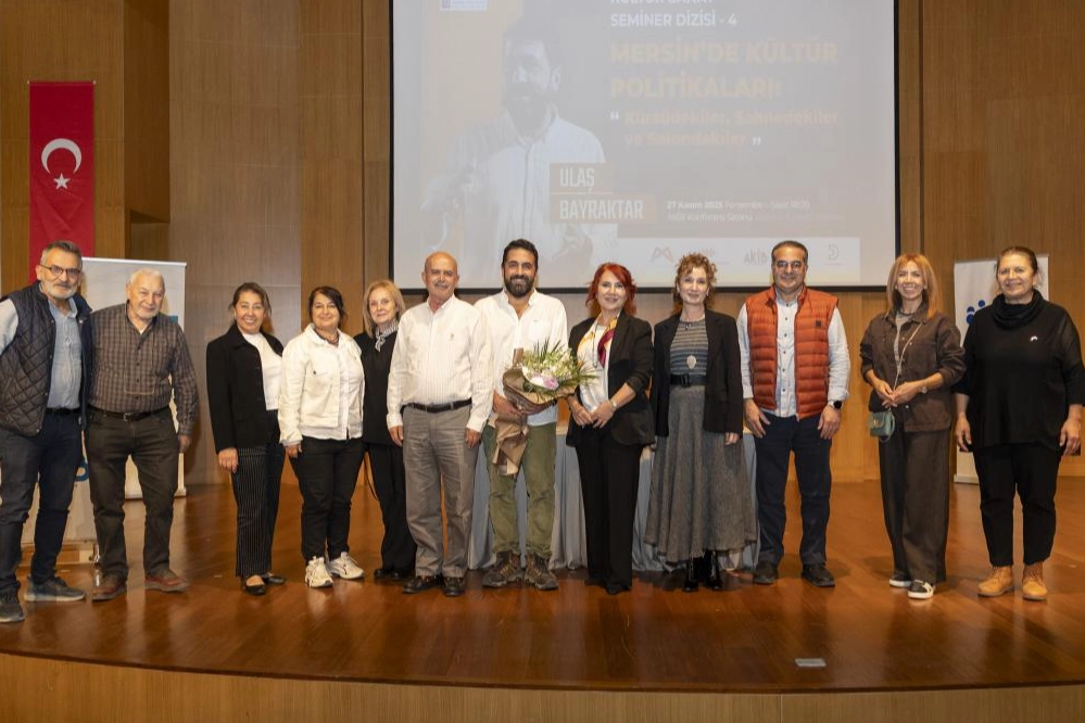 Mersin’de Kültür Politikaları Semineri