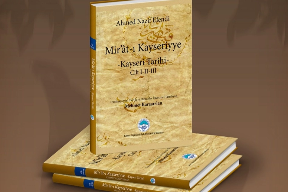 “Mir’ât-ı Kayseriyye” görücüye çıktı